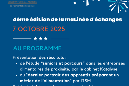 A VOS AGENDAS : Matinée d'échanges organisée par l'Observatoire dans les métiers de l'alimentation le 8 Octobre 2025